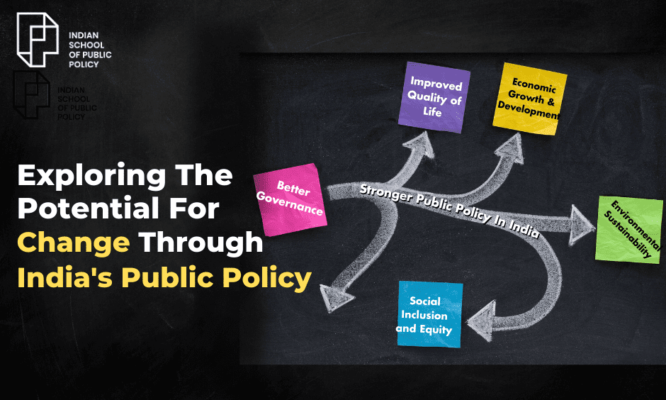 Exploring The Potential For Change Through India S Public Policy