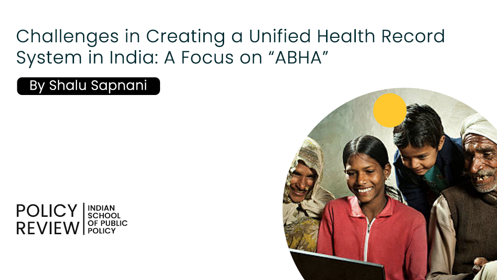 Challenges In Creating A Unified Health Record System In India A Focus On Abha Thumbnail (1)